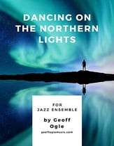 Dancing on the Northern Lights Jazz Ensemble sheet music cover